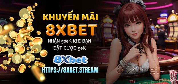 Khuyến mãi và thưởng hấp dẫn tại 8xbet dành cho người chơi mới và thành viên trung thành